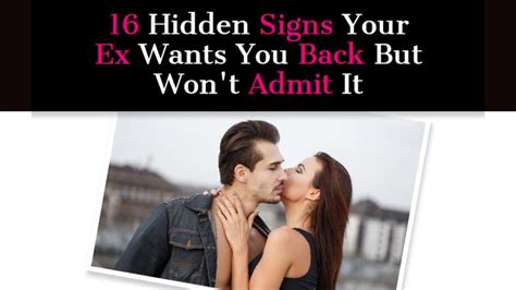 16 Hidden Signs Your Ex Wants You Back But Wont Admit It Youtube