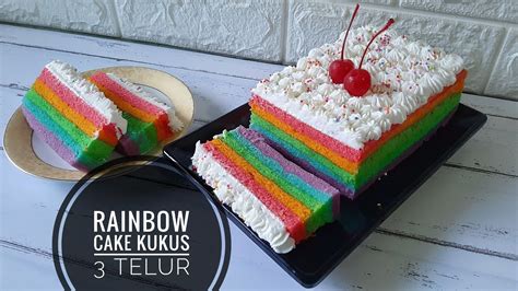 Resep Rainbow Cake Kukus Newstempo