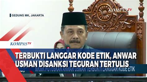 Mkmk Putuskan Anwar Usman Terbukti Langgar Kode Etik Youtube