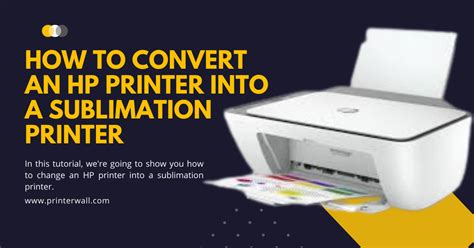 Transform Your HP Printer: Sublimation Conversion Guide