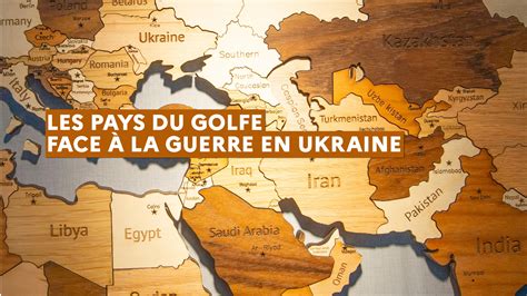 Les Pays Du Golfe Face La Guerre En Ukraine L Ihedn Institut Des