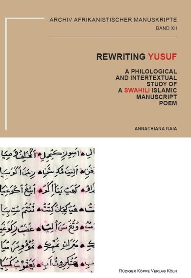 Rewriting Yusuf A Philological And Intertextual Study Of A Swahili