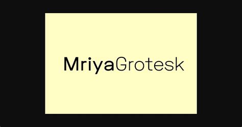 Mriya Grotesk Font Font Canyon