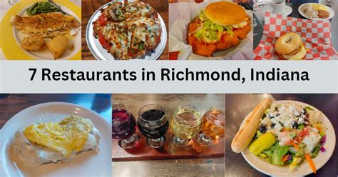 7 Restaurants in Richmond, Indiana: Gems of Culinary Delight