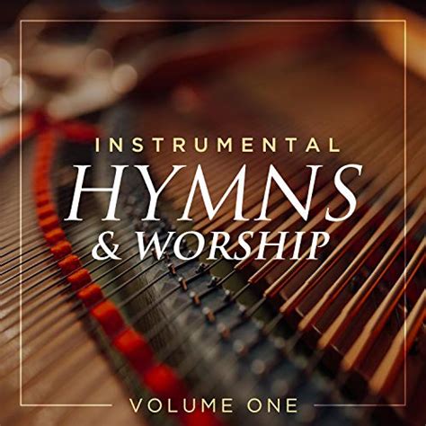 Instrumental Piano Worship Volume 1 Instrumental Hymns