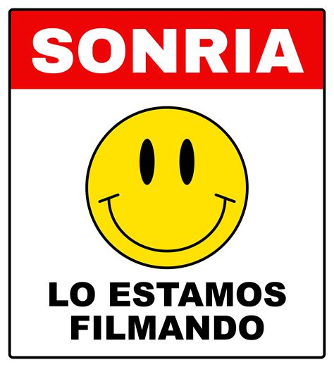 sonria lo estamos filmando cartel señal texto en español Camaras de