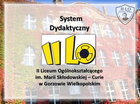 System Dydaktyczny Ii Liceum Og Lnokszta C Cego Ppt Pobierz