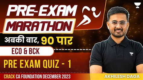 Pre Exam Quiz Pre Exam Marathon Economics Bck Ca Foundation