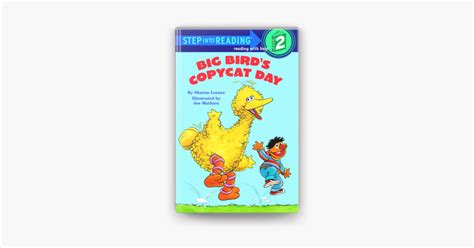 Big Bird S Copycat Day Sesame Street On Apple Books