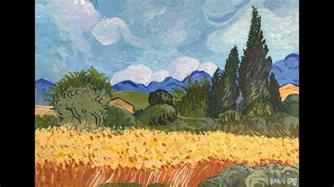 Campo Di Grano Con Cipressi Omaggio A Van Gogh YouTube