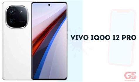 Vivo iQOO 12 Pro - Full Specifications & Price in USA & UK - GadgetStripe