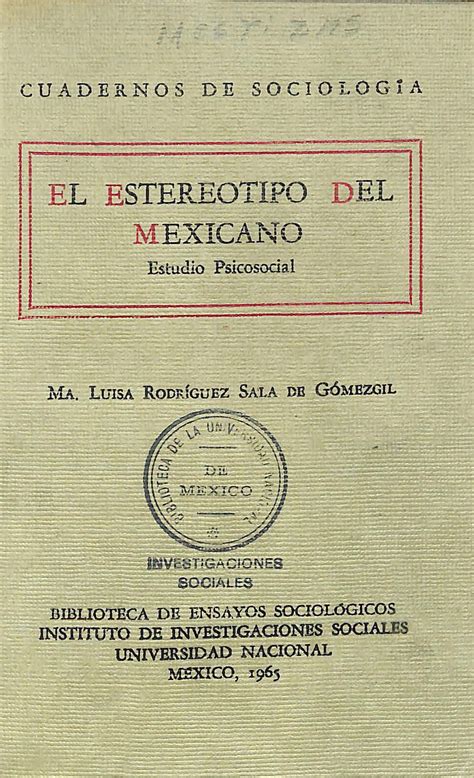 Repositorio Del IIS UNAM El Estereotipo Del Mexicano Estudio Psicosocial