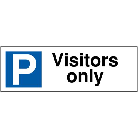 Visitors Only Sign Visitors Only Parking Sign