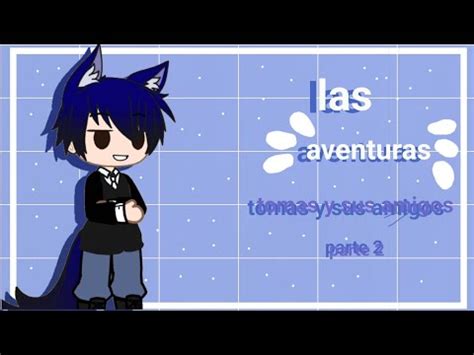 La Aventura De Tomas Y Sus Amigos Parte Colaboraci N Con Kaito