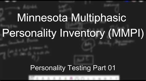 Personality Testing Mmpi Minnesota Multiphasic Personality Inventory