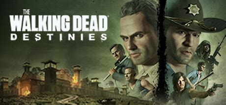 The Walking Dead: Destinies Steam Key | Steambase