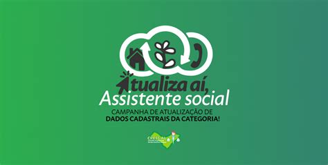 Cress Atualiza Aí Assistente Social CRESS Alagoas inicia campanha