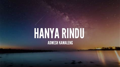 Andmesh Kamaleng Hanya Rindu Lirik Youtube