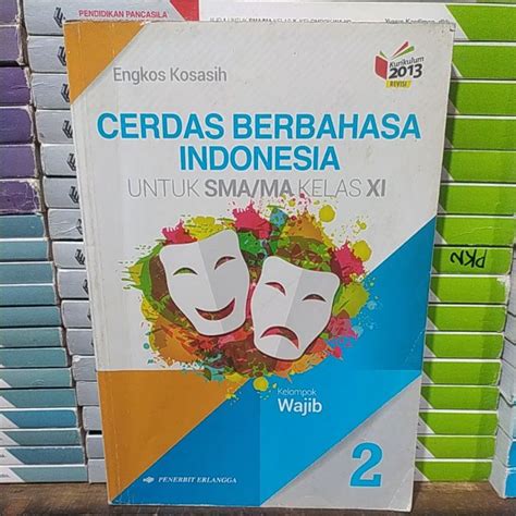 Jual Buku Cerdas Berbahasa Indonesia Untuk SMA MA Kelas 2 Original