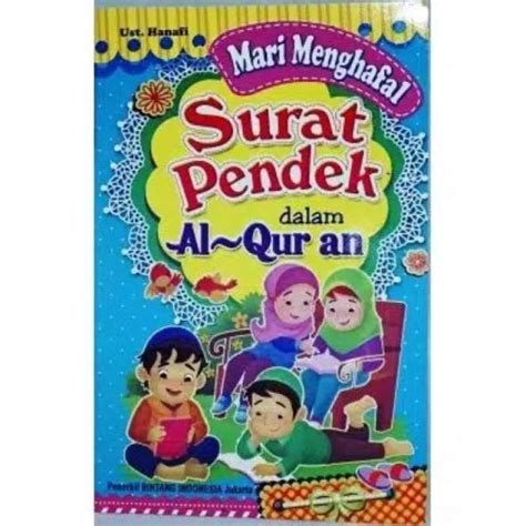 Jual Buku Mari Menghafal Surat Pendek Dalam Al Quran Untuk Anak Di