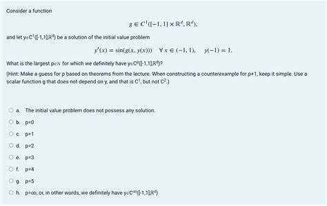 Solved Consider a function g∈C1([−1,1]×Rd,Rd), and let | Chegg.com 