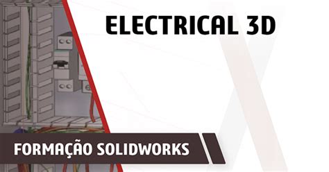 Solidworks Electrical D Creatrix Solidworks Dexperience