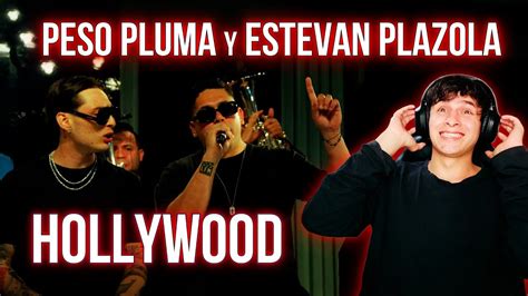 REACCIÓN a Hollywood Peso Pluma Estevan Plazola Video Oficial