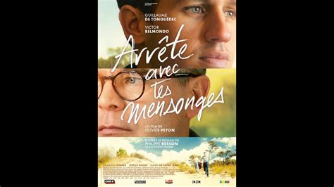 Arr Te Avec Tes Mensonges Bande Annonce Officielle Youtube