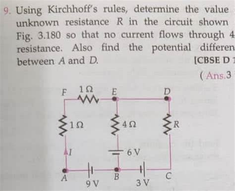 9 Using Kirchhoffs Rules Determine The Value Unknown Resistance R In Th