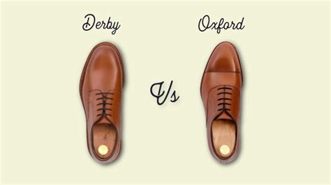 Oxford Vs Derby Shoes Whats The Difference