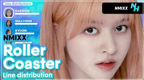 NMIXX Roller Coaster Line Distribution Color Coded Nawaii K