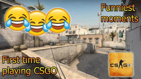 Csgo Funny Moments First Time Playing Csgo Youtube