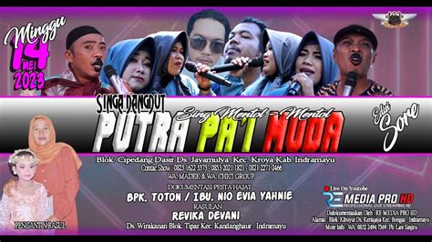 Live Streaming Singa Dangdut Putra Pa I Muda Pesta Hajat Bpk