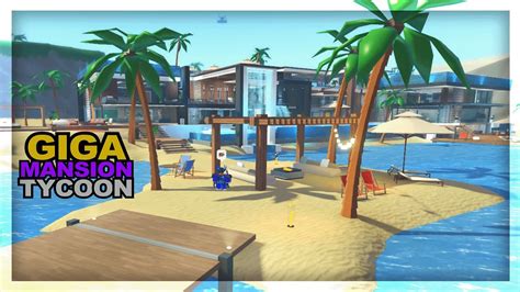 Giga Mansion Tycoon Beach House Private Boat Completed Part In