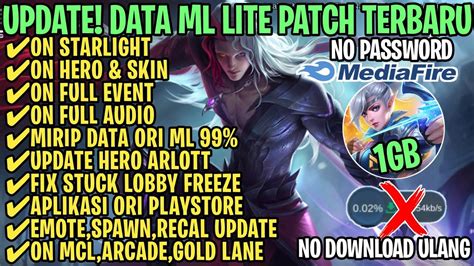 Data ML Lite Full Event 1Gb Terbaru Patch Arlott ML Lite Cara