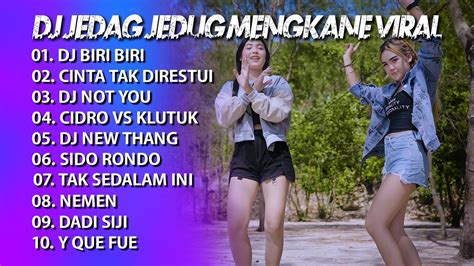 Dj Jedag Jedug Mengkane Full Album Terbaru Youtube