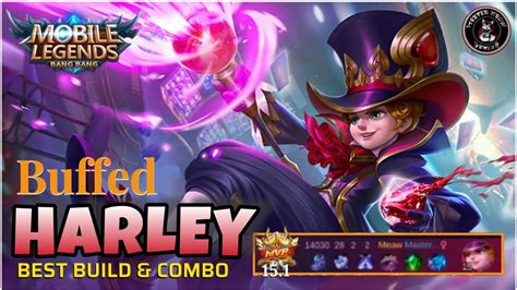 Mlbb Harley Best Build Combo Kill Core Harley Master Meow