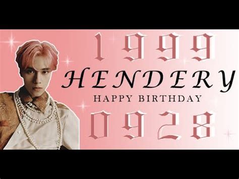 Happy Birthday To WayV HENDERY YouTube