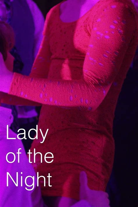 Lady of the Night Pictures | Rotten Tomatoes