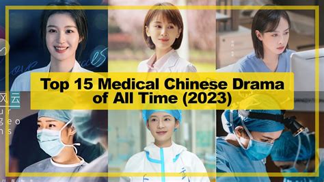 TOP 15MedicalCHINESE Drama Of All Time2023 Hospital Setting YouTube