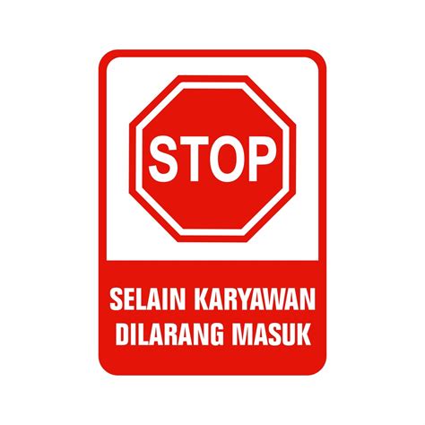 Jual RAMBU STOP SELAIN KARYAWAN DILARANG MASUK 35CM X 50CM PLAT