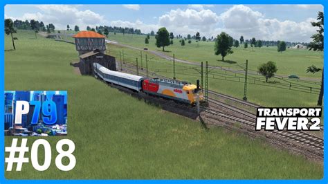 Transport Fever 2 S04 F08 Immer mehr Züge YouTube