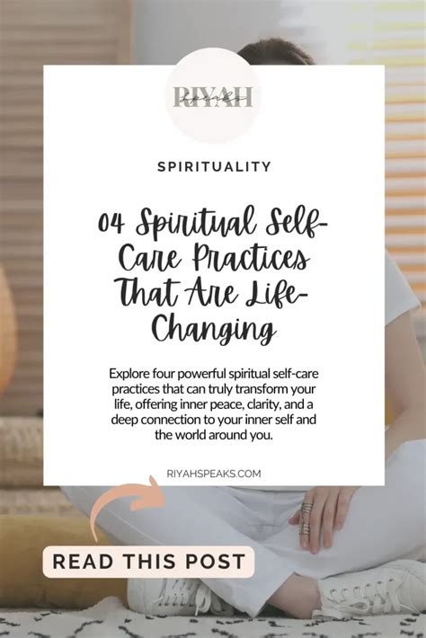 04 Spiritual Self Care Practices That Are Life Changing Riyah Speaks