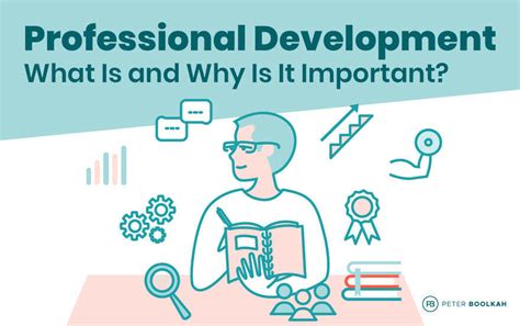 Professional Development What Is And Why Is It Important Peter Boolkah