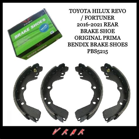 TOYOTA HILUX REVO FORTUNER 2016 2021 REAR BRAKE SHOE ORIGINAL PRIMA