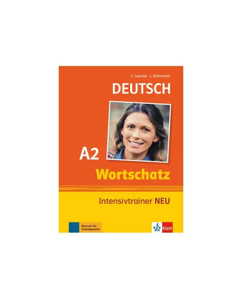 دویچ ورتشاتز خرید کتاب آلمانی Deutsch Wortschatz Intensivtrainer Neu