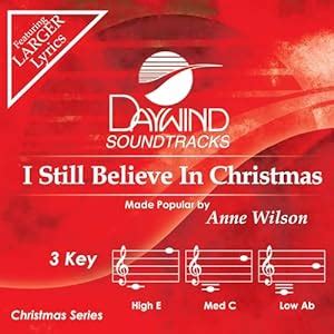 Anne Wilson I Still Believe In Christmas Accompaniment Performance