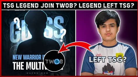 Tsg Legend Left Tsg Tsg Legend Join Twob Tsg Legend Joining Twob Tsg