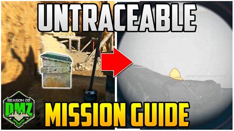 Untraceable Mission Guide For Season 2 Warzone 2 0 DMZ DMZ Tips