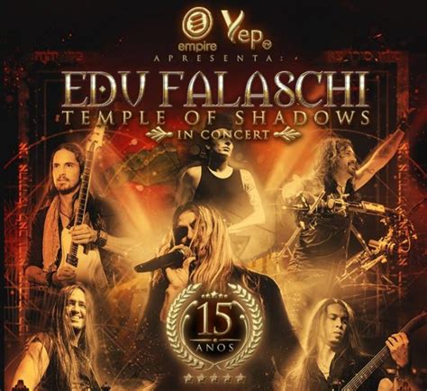 EDU FALASCHI CELEBRA 15 ANOS DO ÁLBUM TEMPLE OF SHADOWS TURNÊ